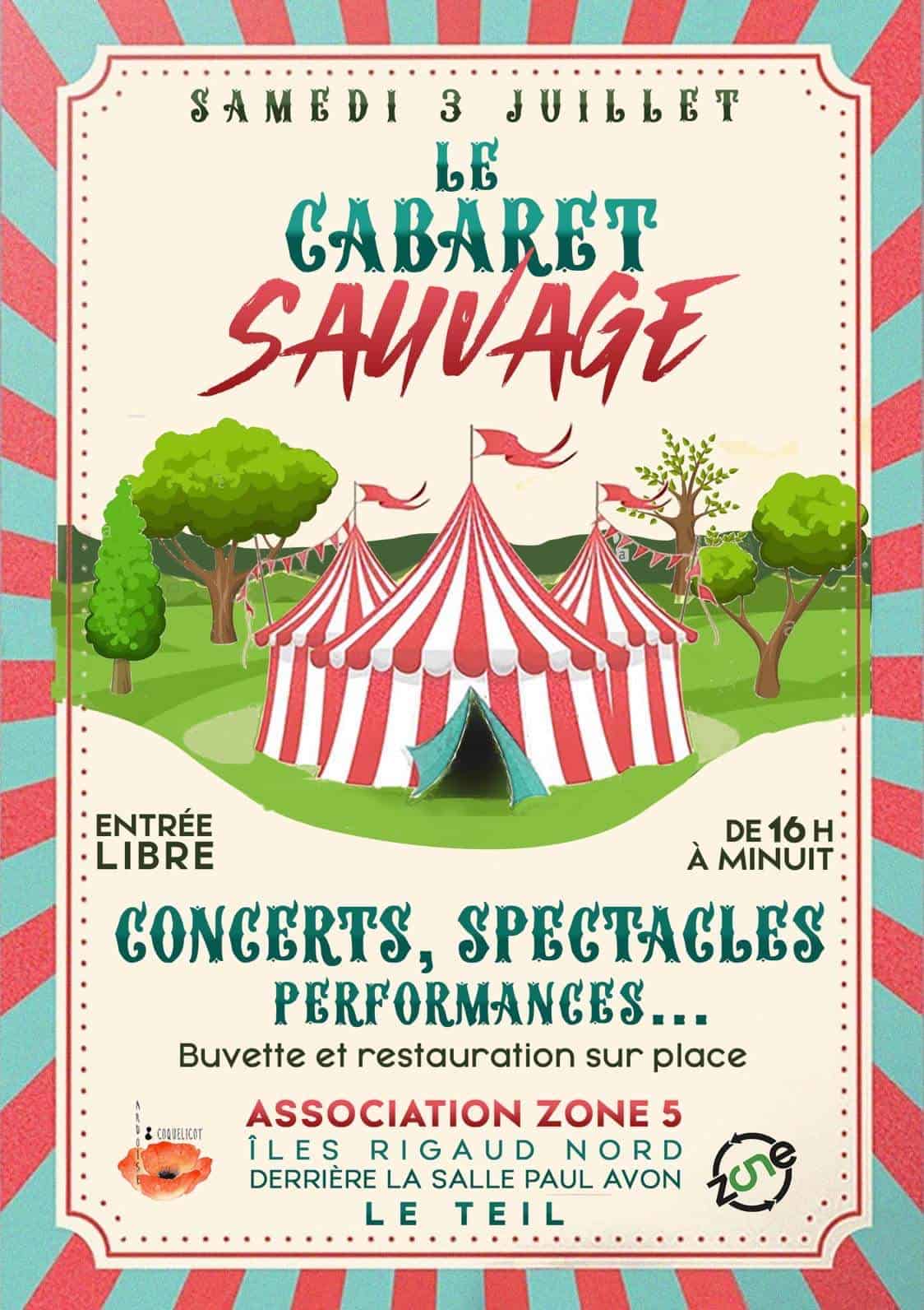cabaret sauvage zone5 le teil ardèche évènement festif festivite performance spectacle permaculture culture