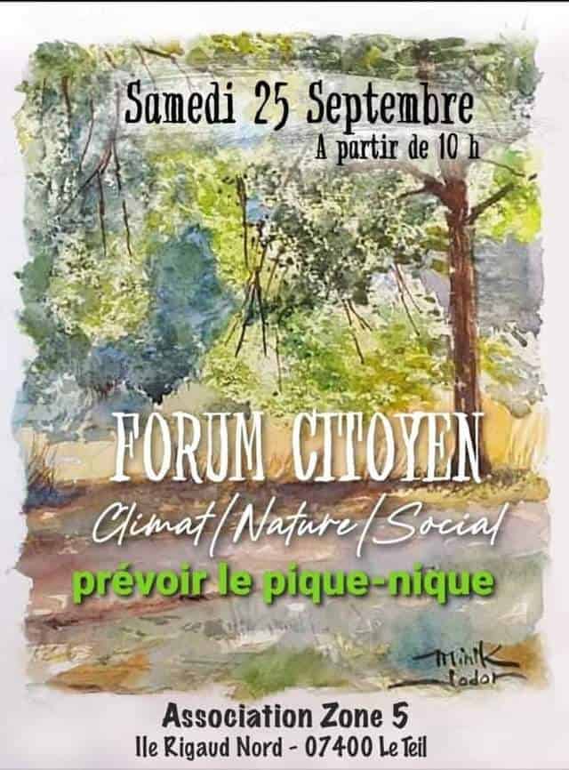 affiche du forum citoyen de l'association zone 5 le 25 septembre 2021 au Teil, climat, social, nature